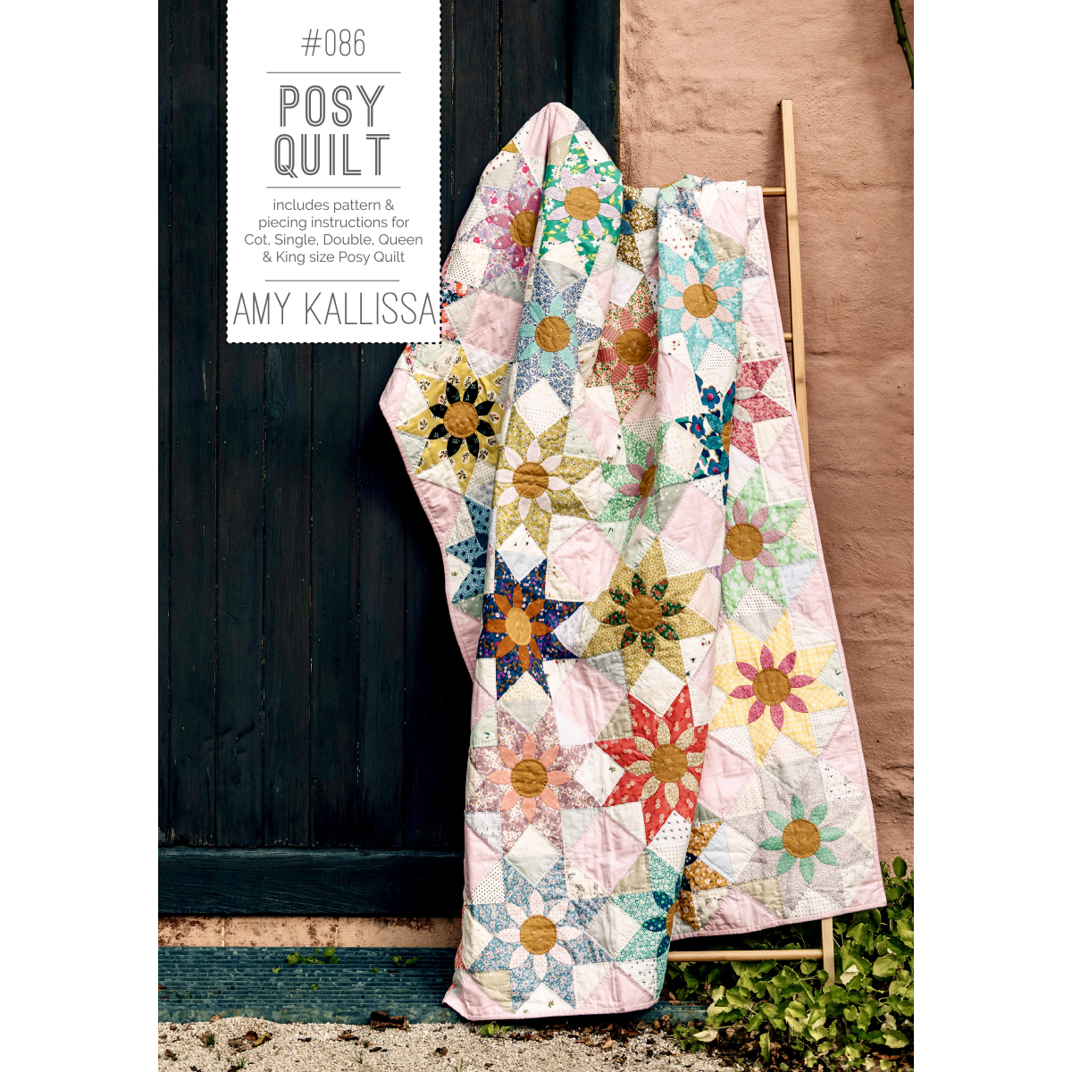 Floral quilt on a wooden ladder with 'Posy Quilt' by Amy Kallissa text overlay.